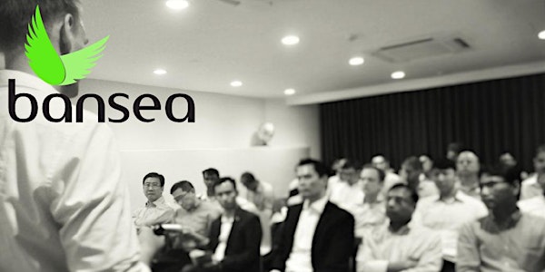 BANSEA Investors Meeting - 7 July 2016