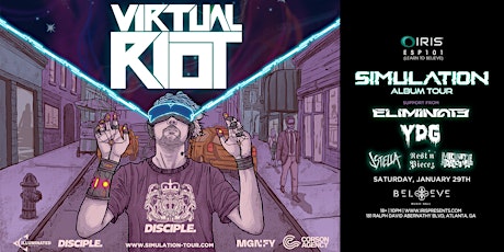 Virtual Riot - Simulation Album Tour | IRIS ESP 101| Saturday January 29 tickets