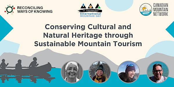 Int'l Mountain Day: Reconciling Ways of Knowing & Canadian Mountain Network