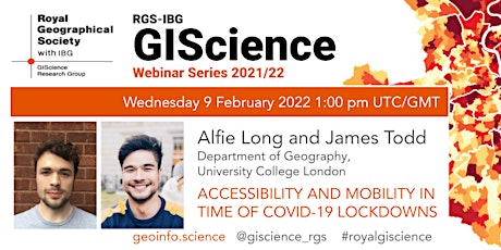 RGS-IBG GIScience Webinar: Accessibility and mobility in time of covid-19 billets