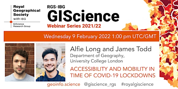 RGS-IBG GIScience Webinar: Accessibility and mobility in time of covid-19