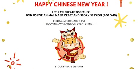 Celebrating Chinese New Year:  a story and animal mask craft for kids tickets