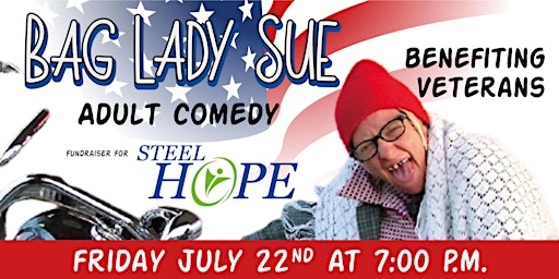 Bag Lady Sue Adult Comedy Event