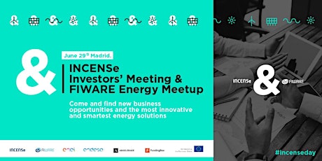 Imagen principal de INCENSe Investors' Meeting & FIWARE Energy Meetup