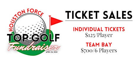2nd Annual Houston Force Top Golf Fundraiser tickets