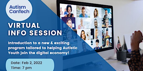 Autism CanTech! Virtual Info Session tickets