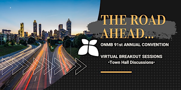 ONMB Breakout Sessions - Town Hall Discussions