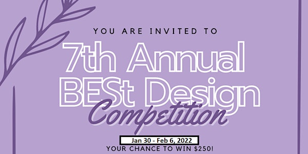 7th Annual BESt Design Competition