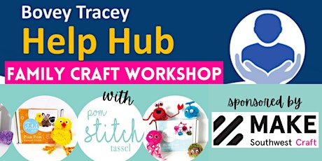 Free Family Craft Workshop with Bovey Help Hub tickets