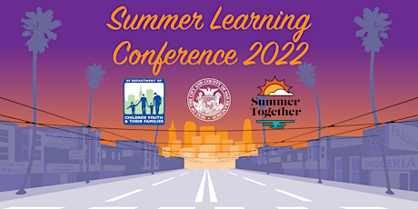 Summer Learning  Conference 2022 Welcome & Keynote tickets