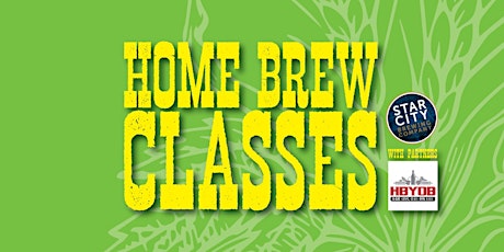 Home Brewing: A Four Class Series at Star City Brewery tickets