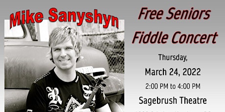Mike Sanyshyn Free Seniors Fiddle Concert tickets