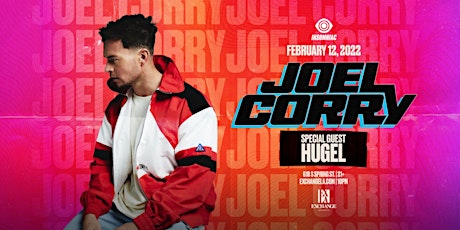 Joel Corry with Hugel tickets