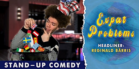 "Expat Problems" - English Stand-up Comedy tickets
