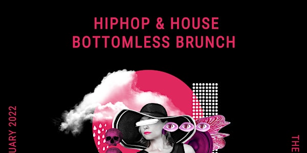 CNW Hiphop &  House Bottomless Brunch Party