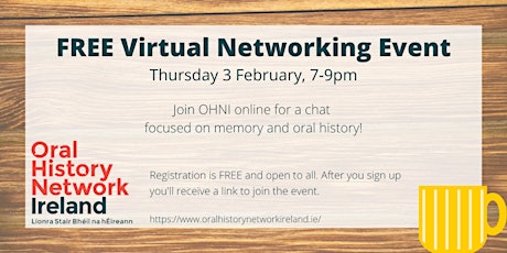 OHNI Virtual Network Event - Memory and Oral History tickets