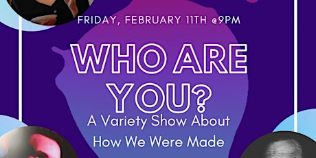 LIVE COMEDY SHOW At THE COOP 2/11/22: WHO ARE YOU? A Variety Show #show primary image