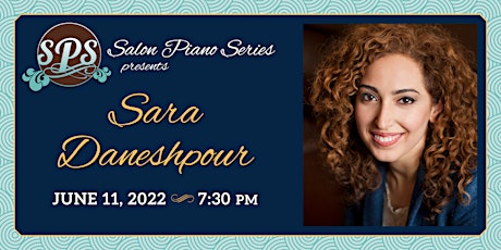Sara Daneshpour - Salon Piano Series tickets