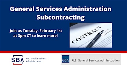 General Services Administration Subcontracting- Tues. 2/1 at 3 PM CT tickets