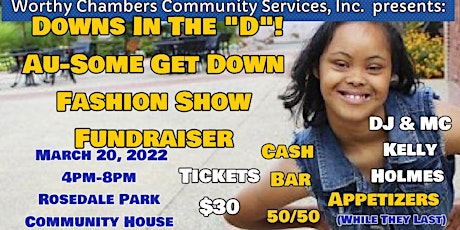 Downs In The "D"! Au-Some Get Down Fashion Show Fundraiser tickets