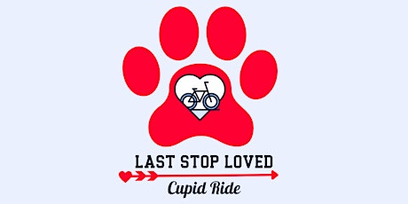 Last Stop Loved Cupid Ride tickets