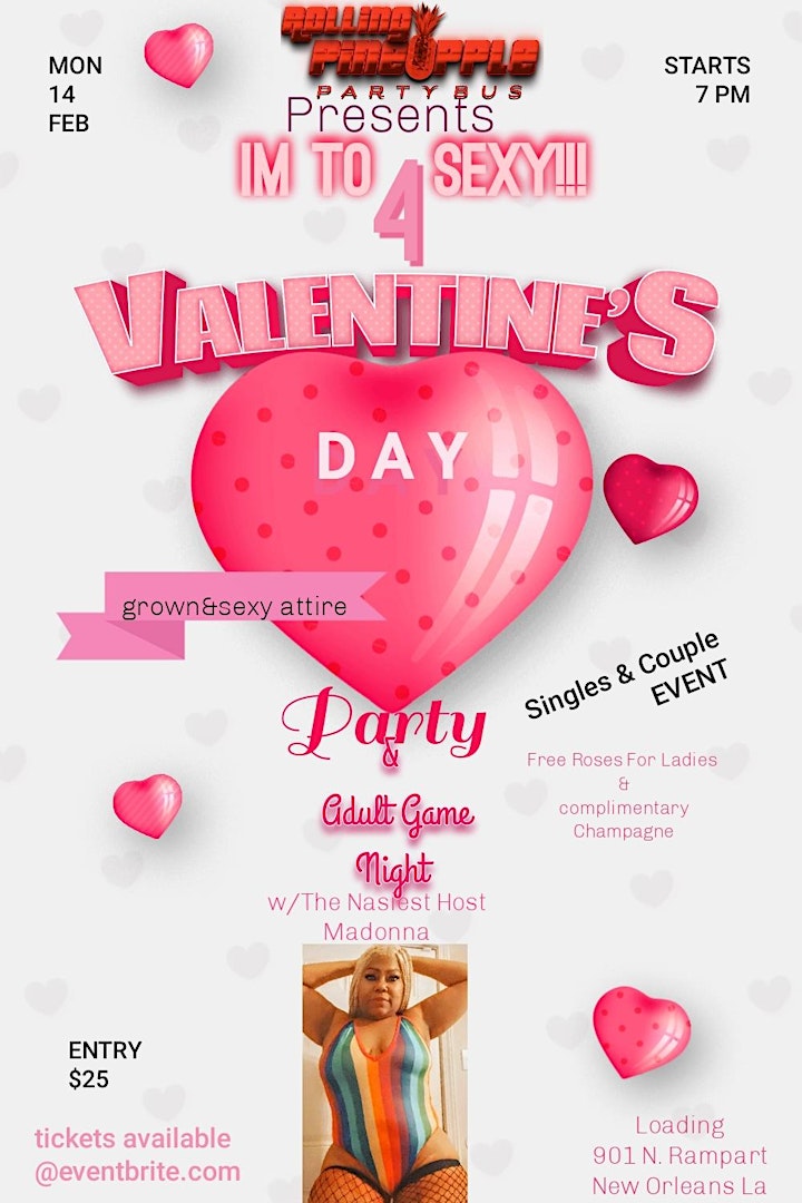 IM TO SEXY 4 VALENTINE'S DAY PARTY & ADULT GAME NIGHT VIA ROLLING PINEAPPLE image