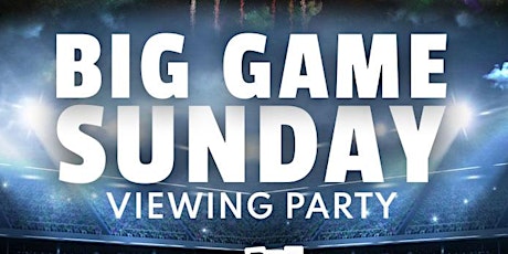 Big Game Sunday "Viewing Party" w/ DJ Reach (1-hr Vodka Open Bar 5pm-6pm) tickets