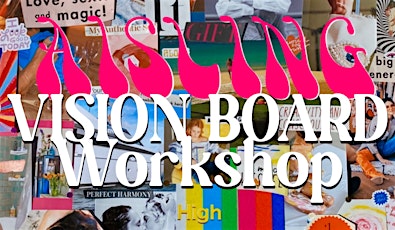 Vision Board WORKSHOP - In person tickets