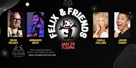Felix and Friends Comedy Show at the Comedy Chateau (01/29) tickets