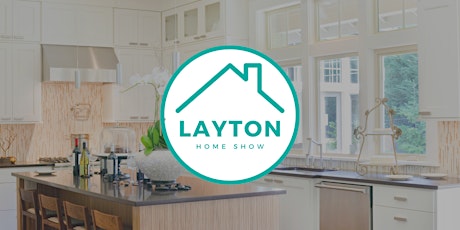 Layton Home Show tickets