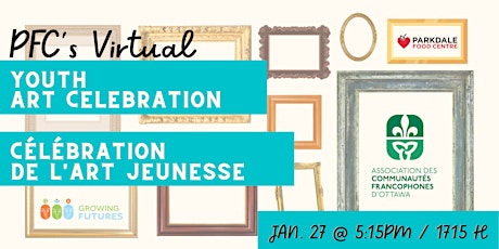 PFC's Virtual Youth Art Celebration/Célébration virtuelle de l'art jeunesse billets