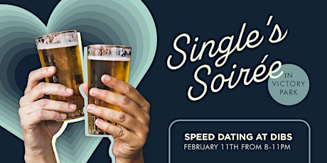 SPEED DATING AT DIBS ON VICTORY tickets