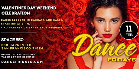 Dance Fridays Valentines - Live Salsa w/ JULIO BRAVO, Bachata, Lesson tickets