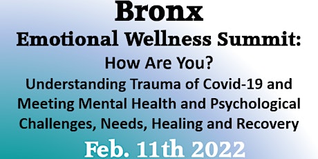 Hauptbild für Bronx Emotional Wellness Virtual Summit by SISFI and The Suicide Institute