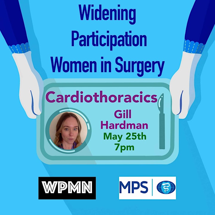 WPMN Widening Participation Women in Surgery: Gill Hardman -Cardiothoracics image