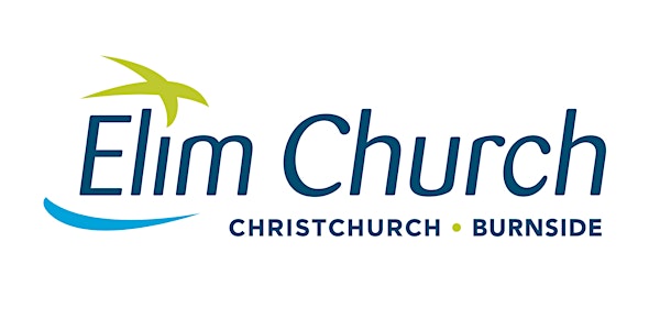 Elim Church Christchurch: BURNSIDE Campus 11:15am Open Service