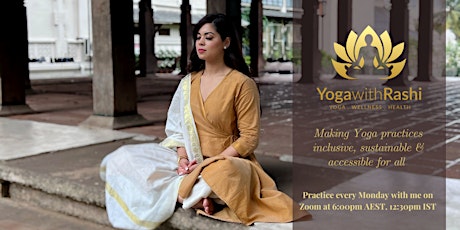 Yoga for All | Every Monday  6:00pm AEST, 12:30pm IST tickets