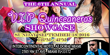 Primaire afbeelding van Miami  Quince Expo  & Sweet 16 Showcase