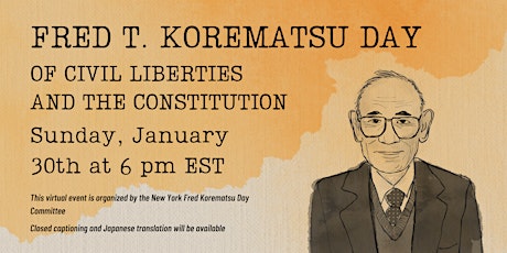 NYC 2022 Fred T. Korematsu Day of Civil Liberties and the Constitution tickets