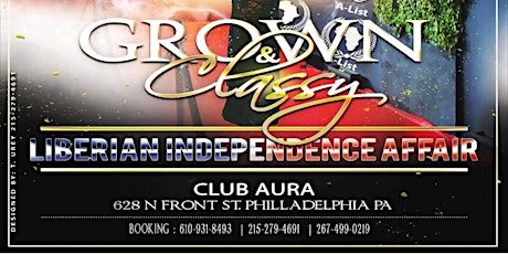 Grown & Classy Philly Liberia Independence Celebration primary image