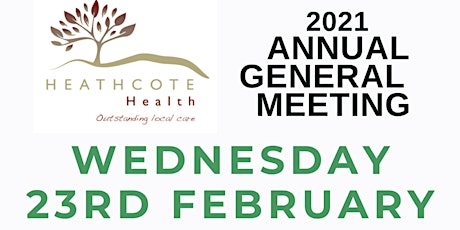 Heathcote Health Annual General Meeting (rescheduled from November 2021) tickets