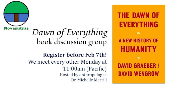 "Dawn of Everything" discussion group @ Register