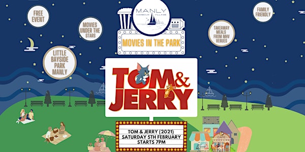 Free Movies in the Park: Tom & Jerry (2021)