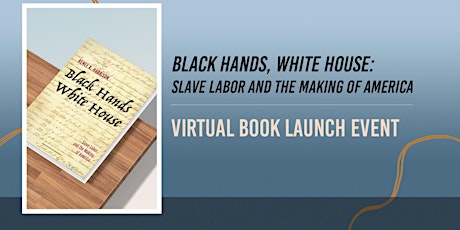 Live Reading of "Black Hands, White House" with author Renee K. Harrison tickets