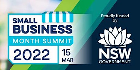 Sutherland Shire Council - Small Business Month Summit 15 March 2022 tickets