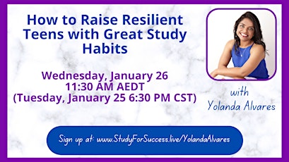 How to Raise Resilient Teens with Great Study Habits tickets