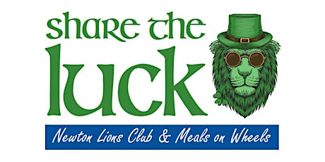 St Patricks Day Meals - Delivered to You by Your local Newton Lions Club! tickets