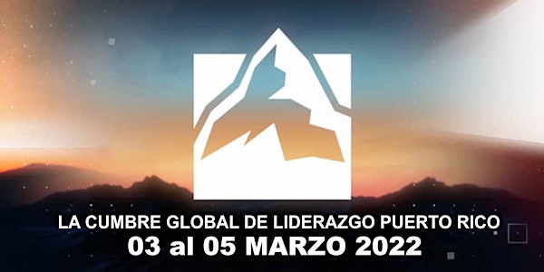 La Cumbre Global de Liderazgo Puerto Rico 2022