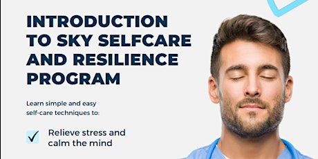 INTRODUCTION TO SKY SELFCARE AND RESILIENCE PROGRAM tickets