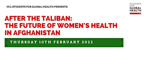 After the Taliban: The Future of Women's Health in Afghanistan tickets